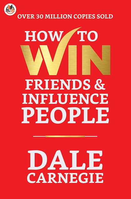 How to Win Friends & Influence People