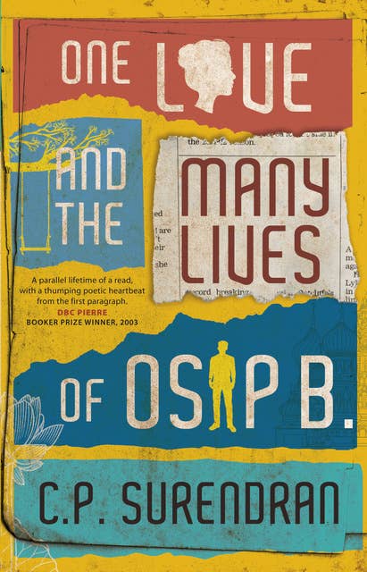 One Love and the Many Lives of OSIP B.