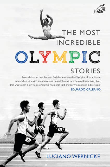 The Most Incredible Olympic Stories
