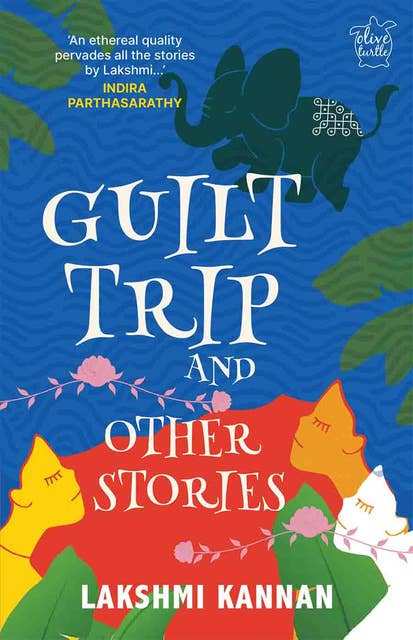 Guilt Trip and Other Stories