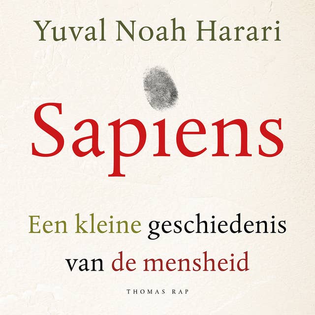 Sapiens: Een kleine geschiedenis van de mensheid 