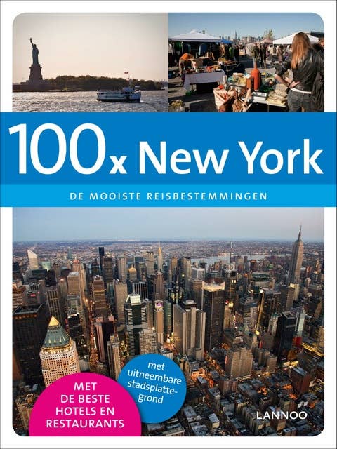 100 x New York: de mooiste reisbestemmingen