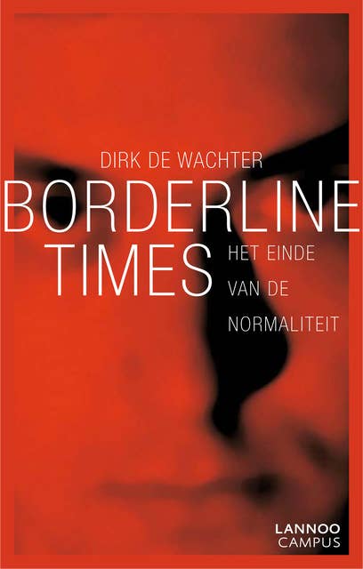 Borderline times: het einde van de normaliteit