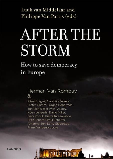 After the storm: how to save democracy in Europe