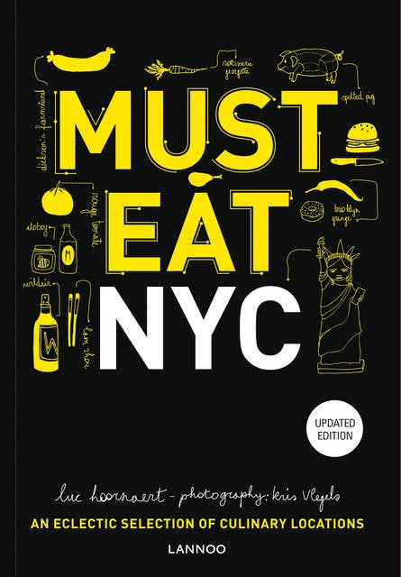 Must Eat NYC: An eclectic selection of culinary locations