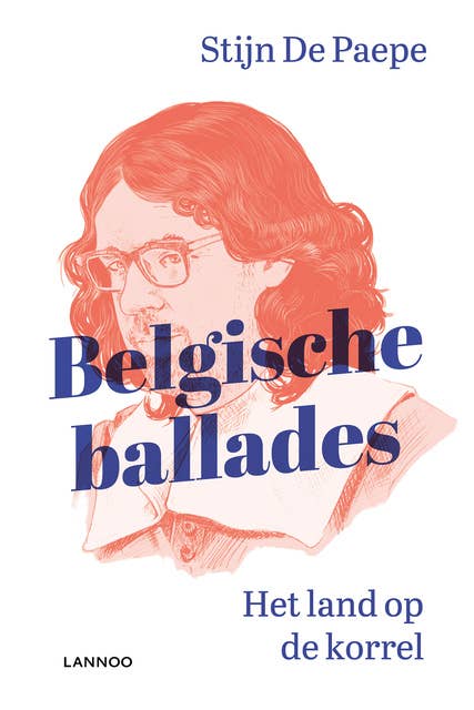 Belgische ballades: Het land op de korrel