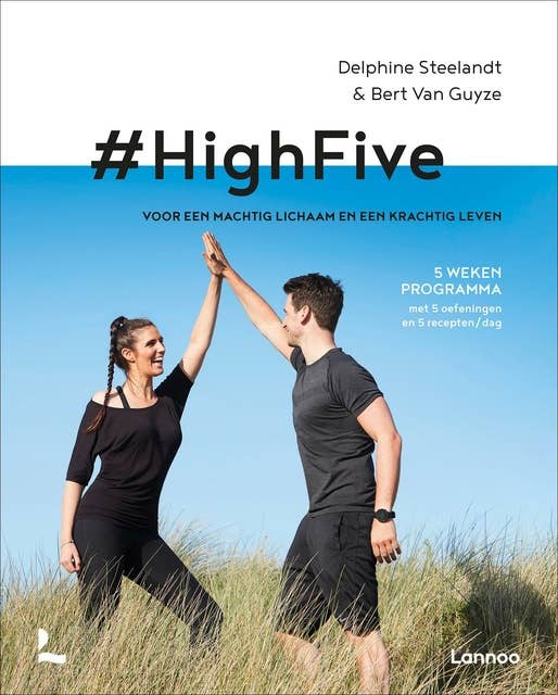 #HighFive: De beste kickstart voor een fit leven