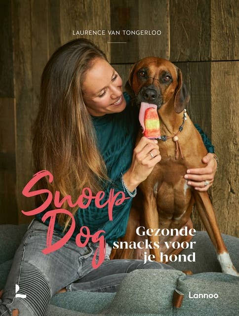 Snoep Dog: Gezonde snacks voor je hond