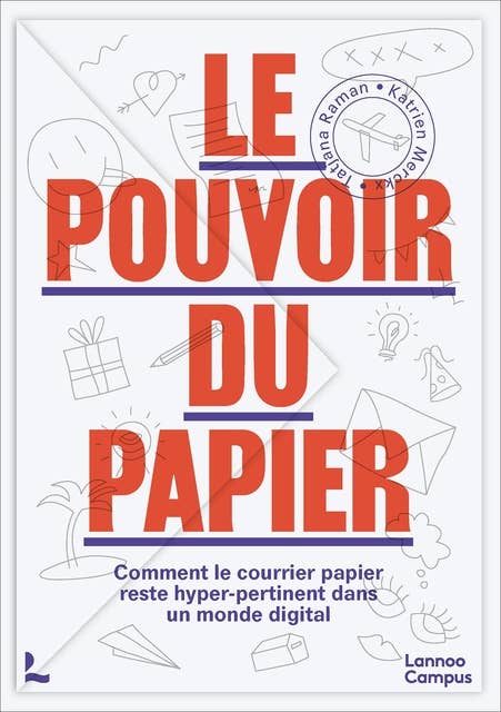 Le pouvoir du papier: Comment le courrier papier reste huyper-pertinent dans un monde digital