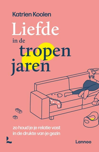 Liefde in de tropenjaren: Zo houd je je relatie vast in de drukte van je gezin 