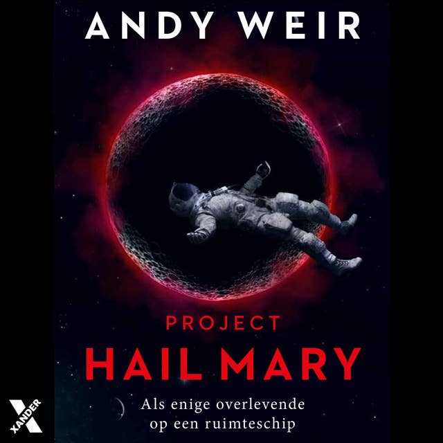 Project Hail Mary: Als enige overlevende op een ruimteschip