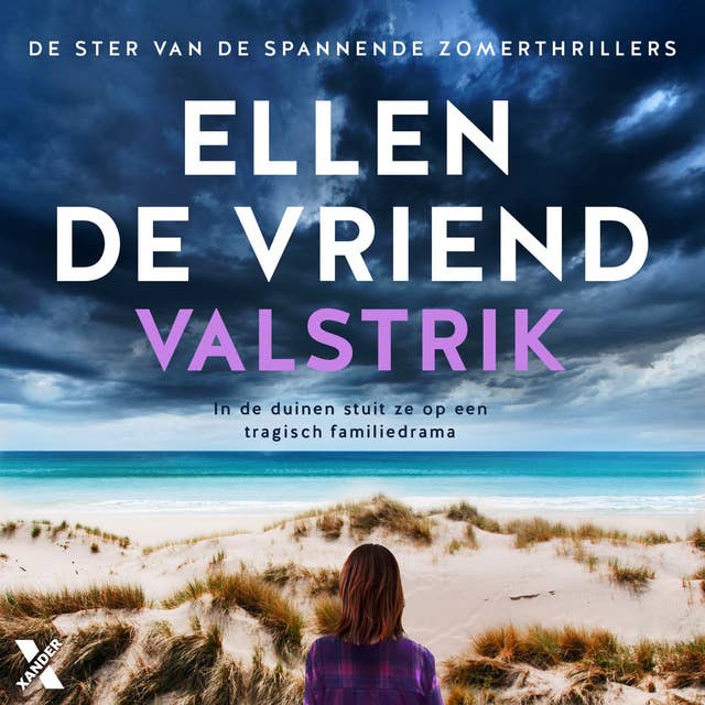 Valstrik: In de duinen stuit ze op een tragisch familiegeheim