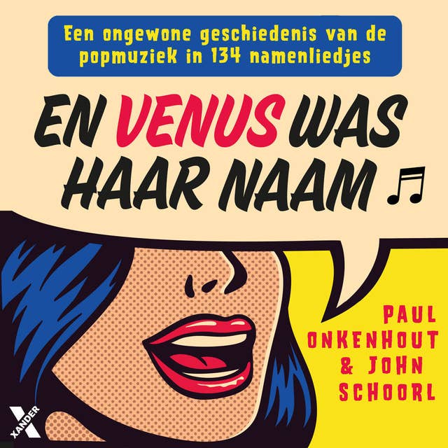 En Venus was haar naam: Een ongewone geschiedenis van de popmuziek in 134 namenliedjes