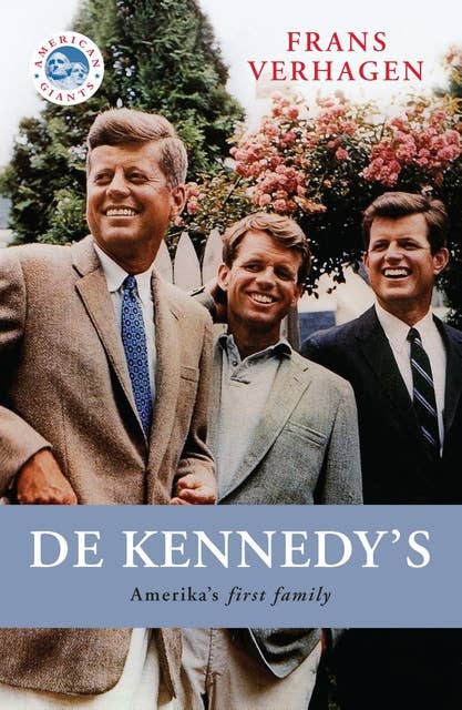 De Kennedy's: Amerika's First Family