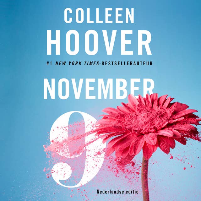 November 9: 9 november is de Nederlandse uitgave van November 9