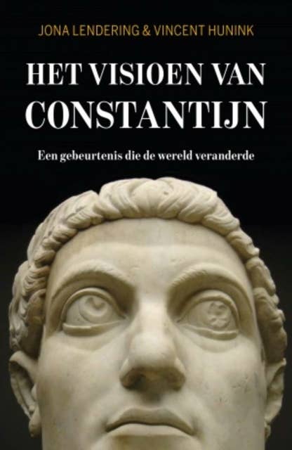 Het visioen van Constantijn: Een gebeurtenis die de wereld veranderde