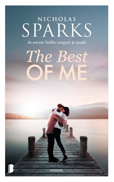 The Best of Me: Je eerste liefde vergeet je nooit