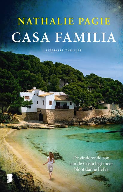 Casa Familia: De zinderende zon aan de Costa legt meer bloot dan je lief is