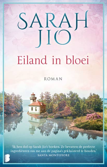 Eiland in bloei: In het eilandhuis van haar oudtante vindt Emily rust voor haar gebroken hart, en een intrigerend oud dagboekje…
