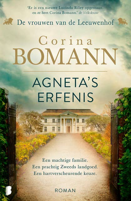 Agneta's erfenis: Een machtige familie. Een prachtig Zweeds landgoed. Een hartverscheurende keuze.