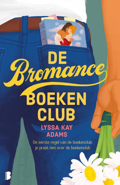 De Bromance boekenclub: De eerste regel van de boekenclub: je praat niet over de boekenclub