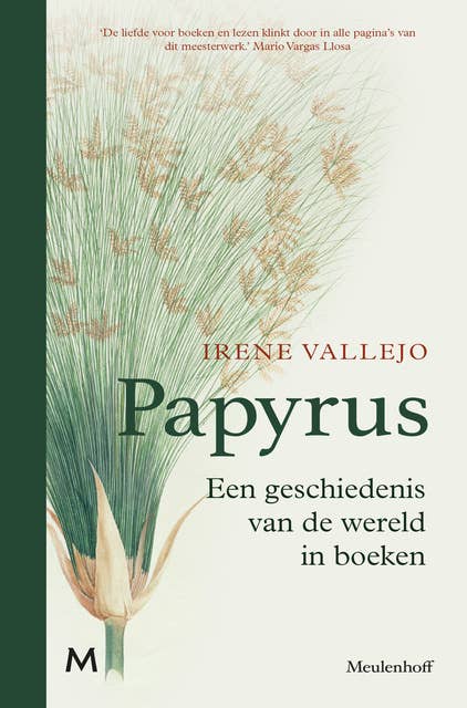Papyrus: Een geschiedenis van de wereld in boeken