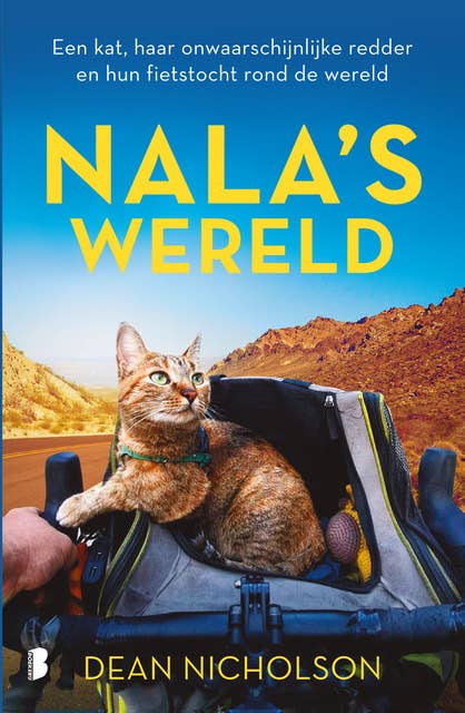Nala's wereld: Een kat, haar onwaarschijnlijke redder en hun fietstocht rond de wereld