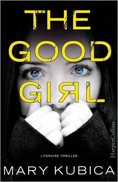 The good girl (Nederlandse editie)