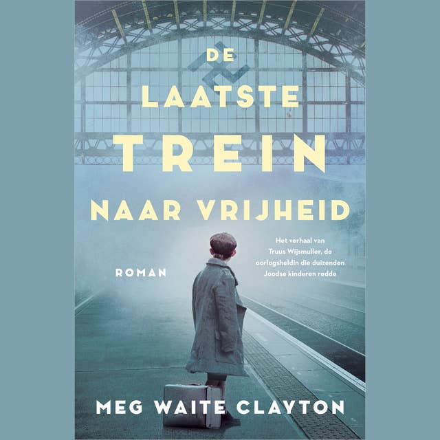 De laatste trein naar vrijheid 