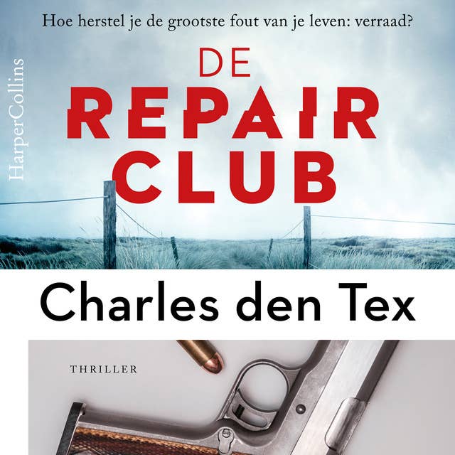 De Repair Club: Hoe herstel je de grootste fout uit je leven: verraad?