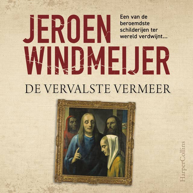 De vervalste Vermeer: Een van de beroemdste schilderijen ter wereld verdwijnt...