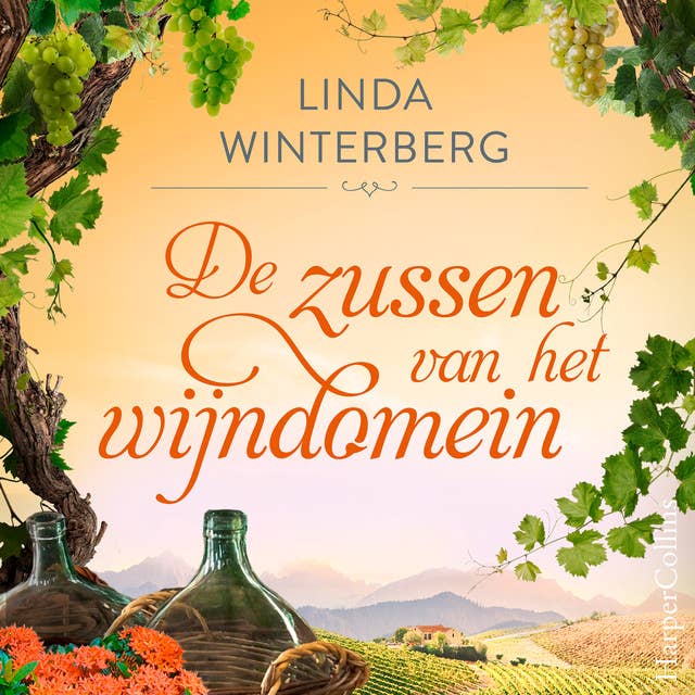 De zussen van het wijndomein: Een vervallen wijnvilla, een onzekere tijd en hulp uit onverwachte hoek