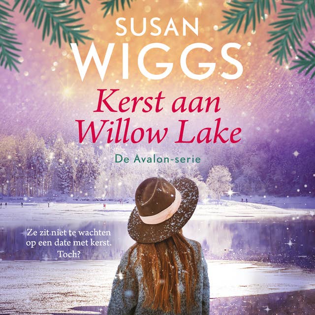 Kerst aan Willow Lake: Ze zit niet te wachten op een date met kerst. Toch?