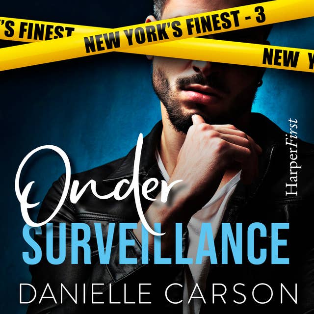 Onder surveillance: Hij is de knapste rechercheur van New York. Zij wil gerechtigheid.