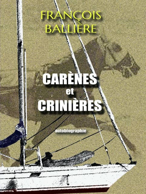 Carènes et Crinières: Biographie