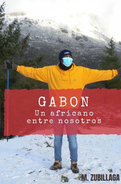 GABON: Un africano entre nosotros