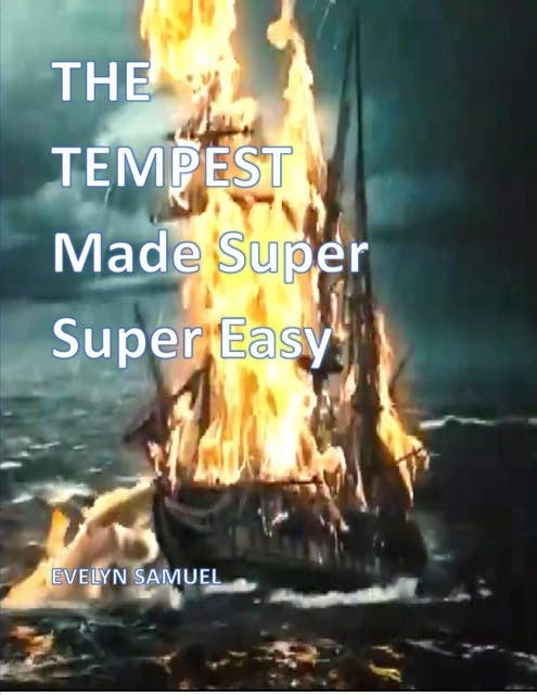 The Tempest: Made Super Super Easy