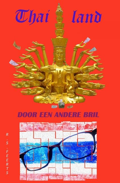Thailand: DOOR EEN ANDERE BRIL