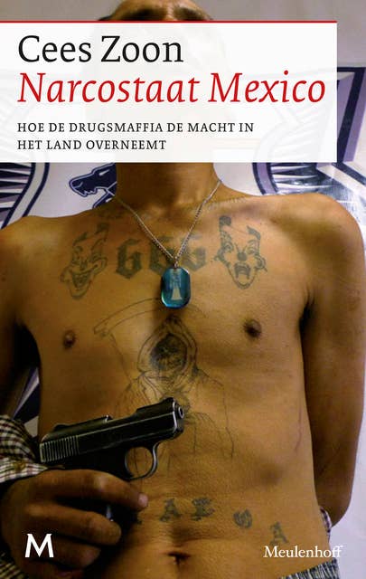 Narcostaat Mexico: Hoe de drugsmaffia de macht in het land overneemt