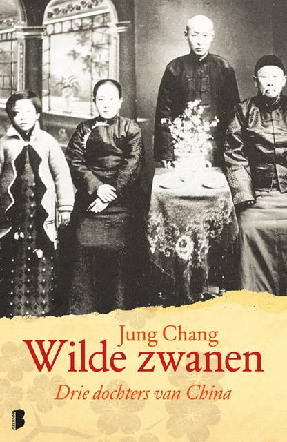 Wilde zwanen: Drie dochters van China
