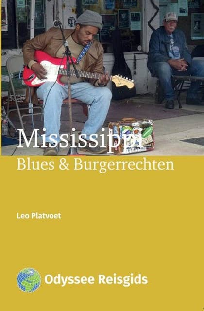 Mississippi: Blues & Burgerrechten