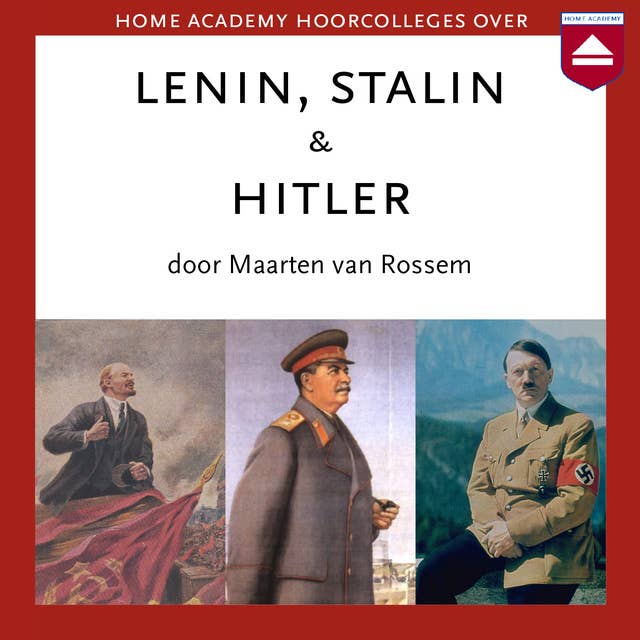 Lenin, Stalin en Hitler