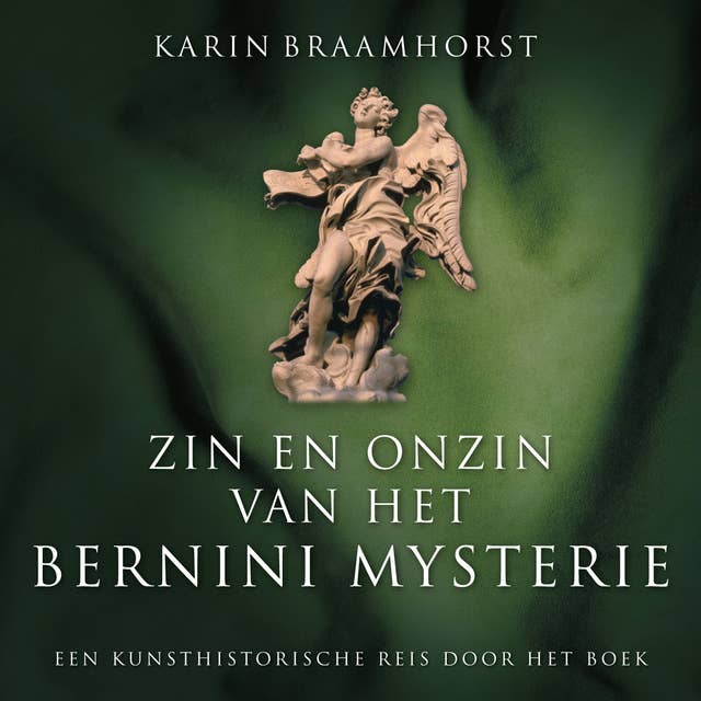 Zin en onzin van het Bernini-mysterie: Een kunsthistorische reis door het boek