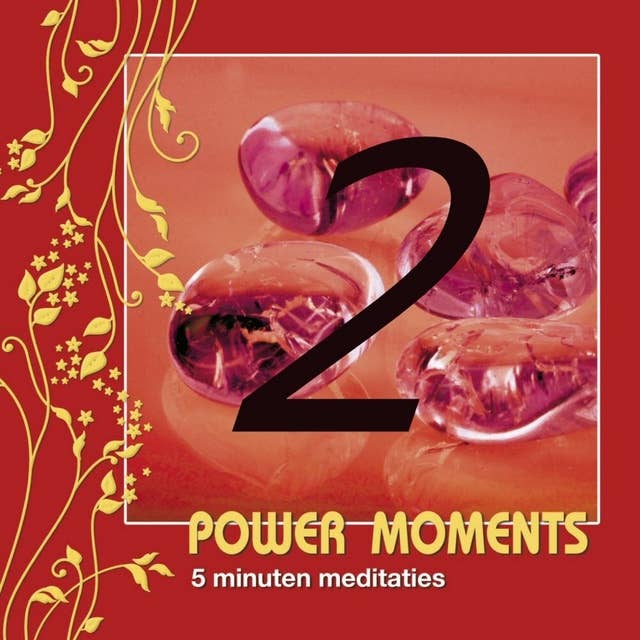 Power moments 2: 5 minuten meditaties