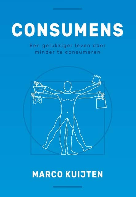 Consumens: Een gelukkiger leven door minder te consumeren