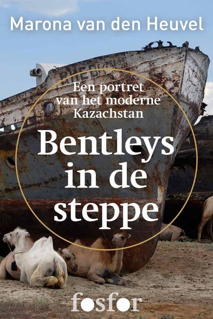 Bentleys in de steppe: een portret van het moderne Kazachstan