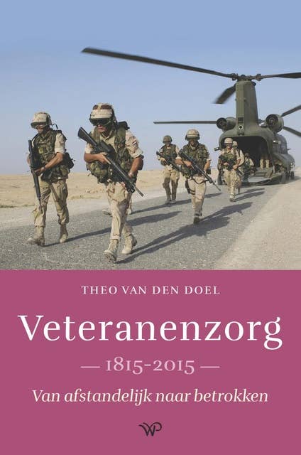 Veteranenzorg 1815-2015: Van afstandelijk naar betrokken