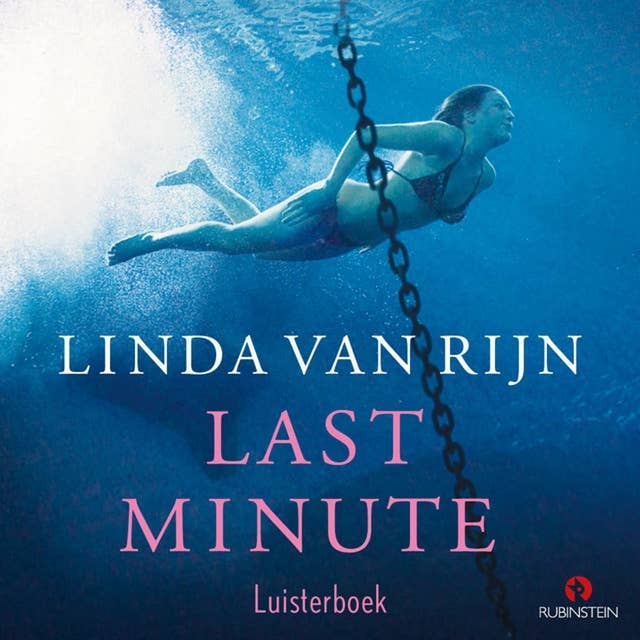 Last minute by Linda van Rijn