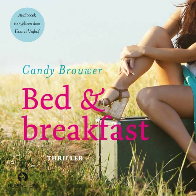 Bed & breakfast: thriller