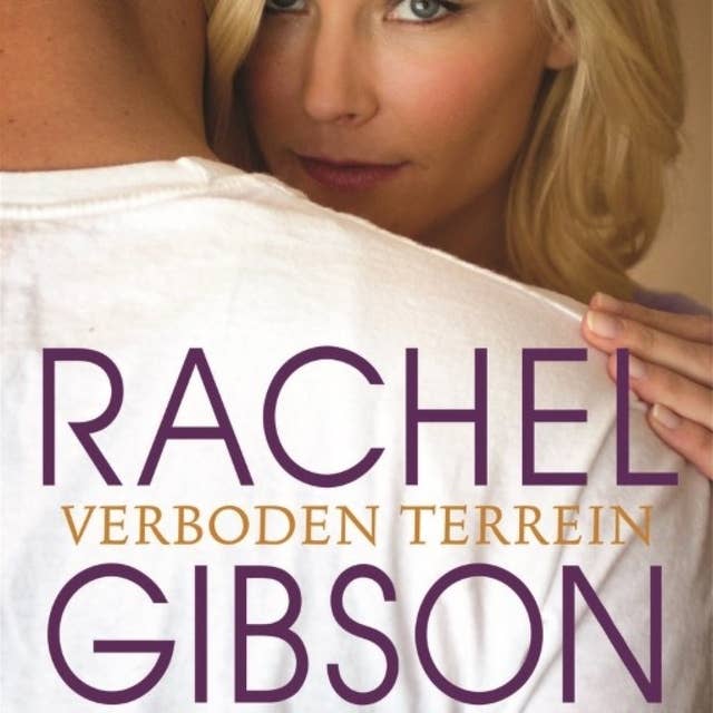 Verboden terrein by Rachel Gibson